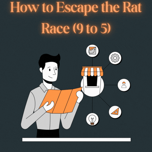 How to Escape the Rat Race (9 to 5)