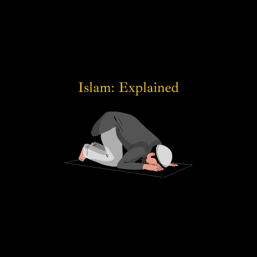 Islam: Explained